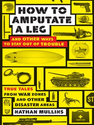 cover image of How to Amputate a Leg